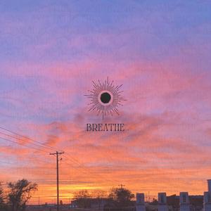 Breathe