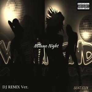 Milano Night (Feat. DJ G.Mona)