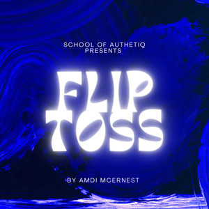 Flip Toss (Explicit)