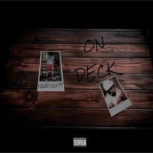 On Deck (Explicit)