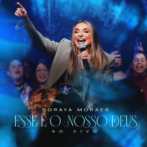 Esse É Nosso Deus (Ao Vivo)