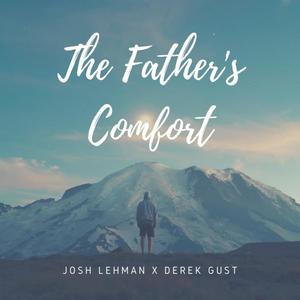 The Father's Comfort