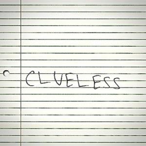 Clueless (Explicit)