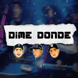Dime Donde (Remix|Explicit)