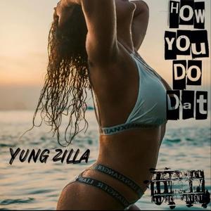 How you do dat (Explicit)