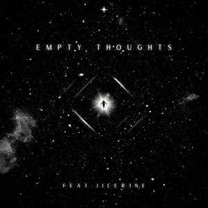 Empty Thoughts (feat. Jiller1ne)