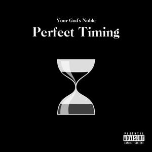 Perfect Timing (Explicit)