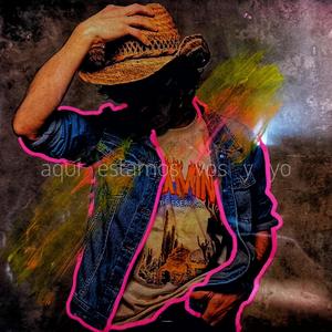 Aquí estamos vos y yo