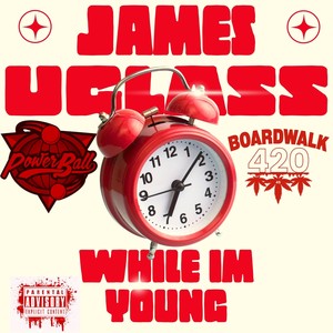 While I'm Young (Explicit)