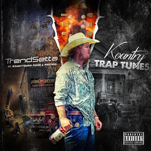 Kountry Trap Tunes (Explicit)