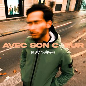 AVEC SON CŒUR (Explicit)