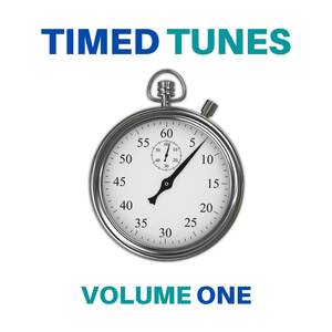 Timed Tunes, Vol. 1