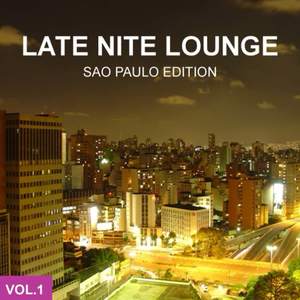 Late Nite Lounge / Sao Paulo Edition