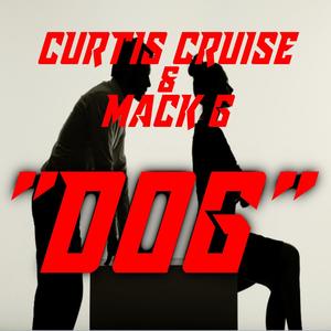 DOG(feat. MACK G)