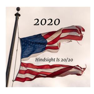 2020, Hindsight Is 20/20 (Full Version)