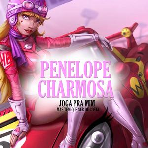 PENELOPE CHARMOSA, Joga pra mim mas tem que ser de costa