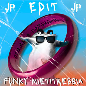 Funky Mietitrebbia (feat. Italiani Medi) (JUSTPALA Edit)