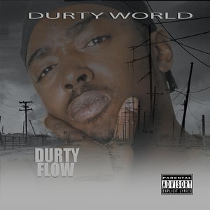 Durty World