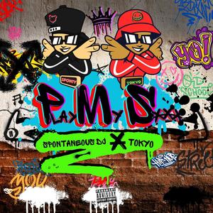 PMS (feat. Tokyo & Stan Kaye) (Explicit)