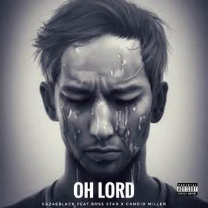 OH LORD (Live) [Explicit]