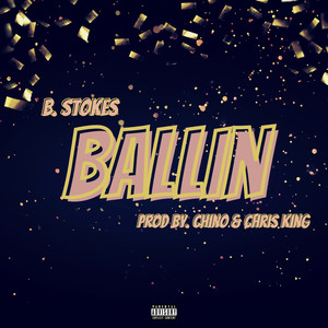 Ballin (Explicit)