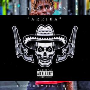 Arriba (Explicit)
