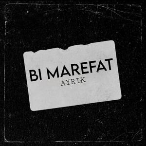 Bi Marefat