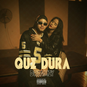 Que dura (Explicit)