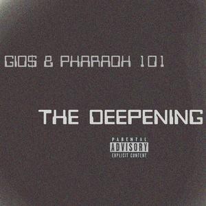 The Deepening (Explicit)