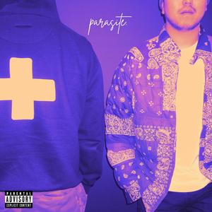 Parasite (feat. Whitestoner) (Explicit)
