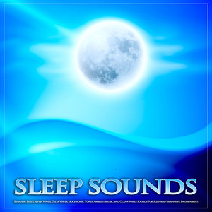 Ambient Music and Alpha Waves Sleep