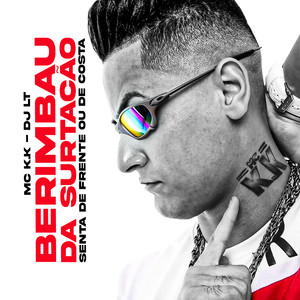 Berimbau da Surtação, Senta de Frente ou de Costa (Explicit)