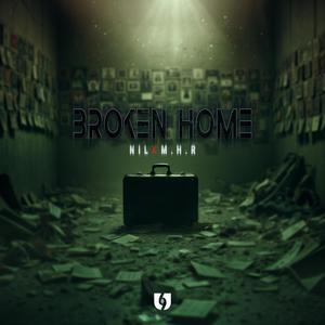 Broken Home (Explicit)