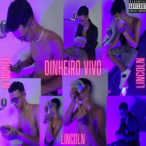 Dinheiro Vivo (Explicit)