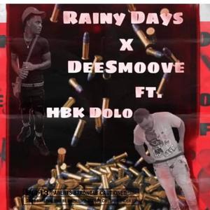 Rainy Days(feat. HBk DoLo) (Explicit)