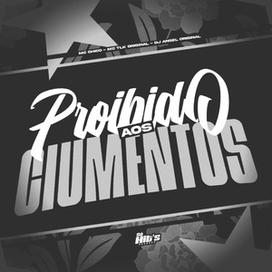Proibido aos Ciumentos (Explicit)