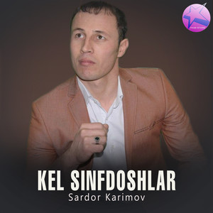 Kel Sinfdoshlar
