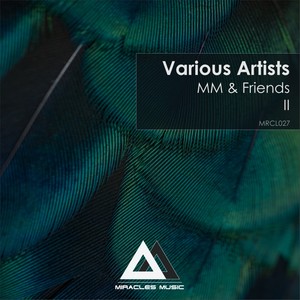 MM & Friends II