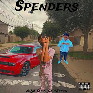 Spenders (Explicit)