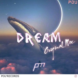 Dream (original mix)