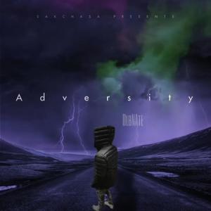 Adversity (Explicit)