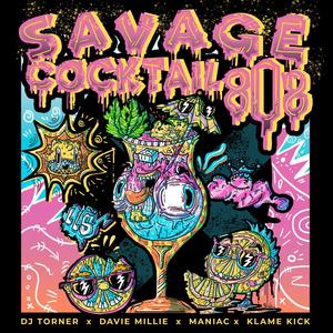 SAVAGE COCKTAIL 808 (Explicit)