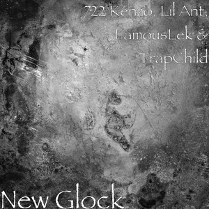 New Glock (Explicit)