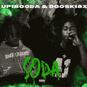 SODA (feat. up1booda) [Explicit]