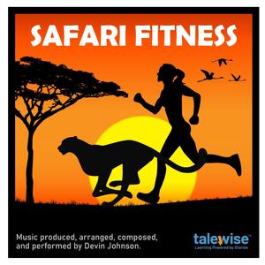 Safari Fitness (Original Soundtrack)