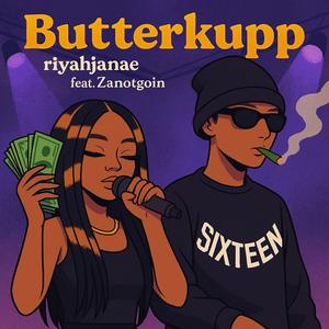 BUTTERKUPP (feat. Zanotgoin) (Radio Edit)