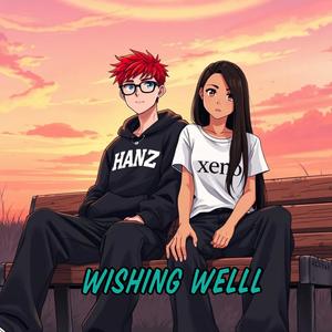 Wishing Well (feat. xen.0morph) [Explicit]