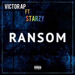 Ransom (feat. Starzy) [Explicit]
