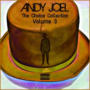 The Choice Collection Vol. 3 (Explicit)