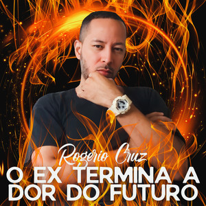 O Ex Termina A Dor Do Futuro